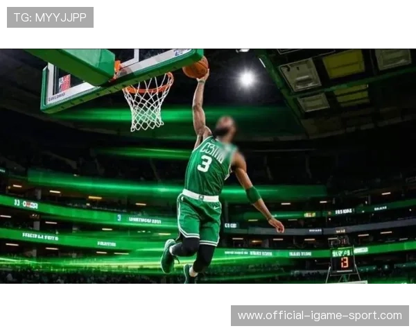 凯尔特人反击推进快，快攻连拿分